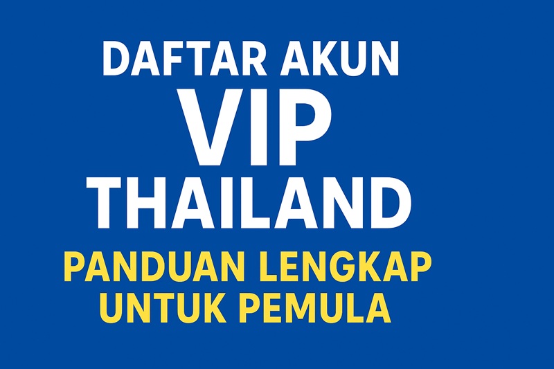 akun vip thailand